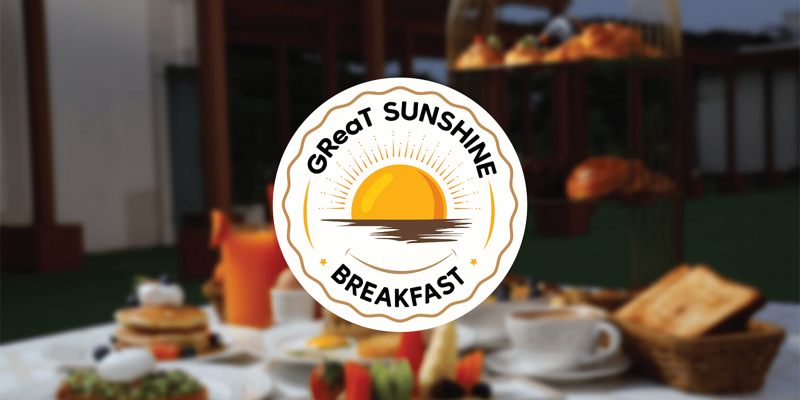 Logo of GReaT Sunshine Breakfast with a background of food placed on a table